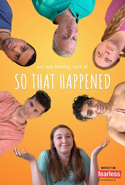 So That Happened (2017) TV show poster