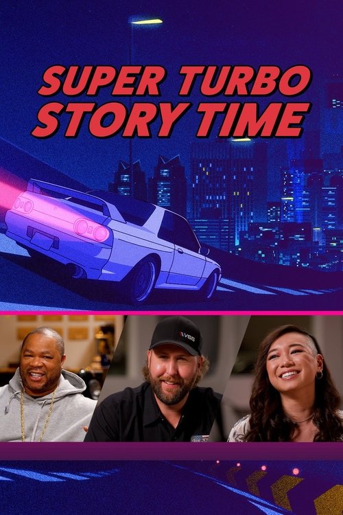 Super Turbo Story Time (2023) TV show poster