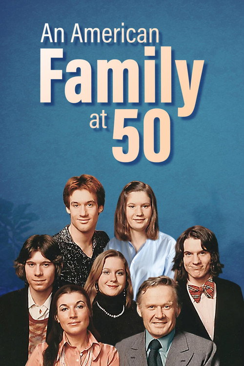 An American Family at 50 (2024) movie poster