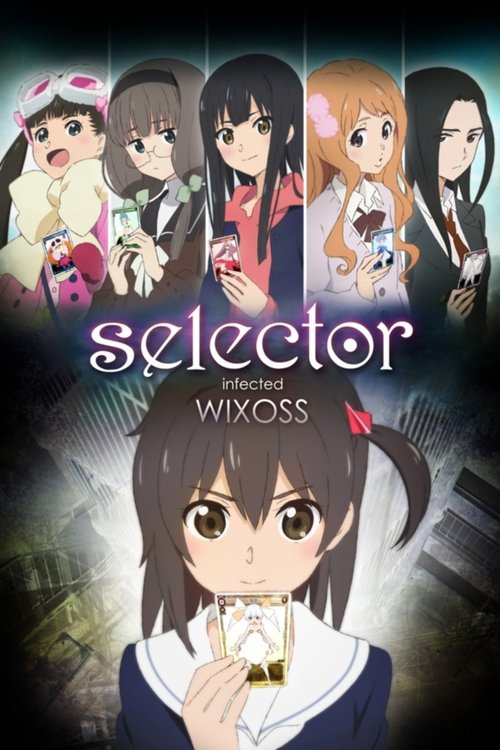 Selector Infected WIXOSS (2014) TV show poster