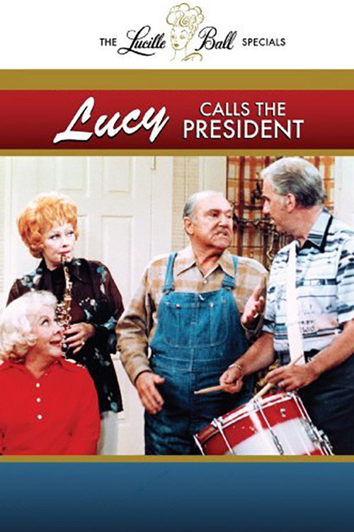 Lucy Calls the President (1977) movie poster