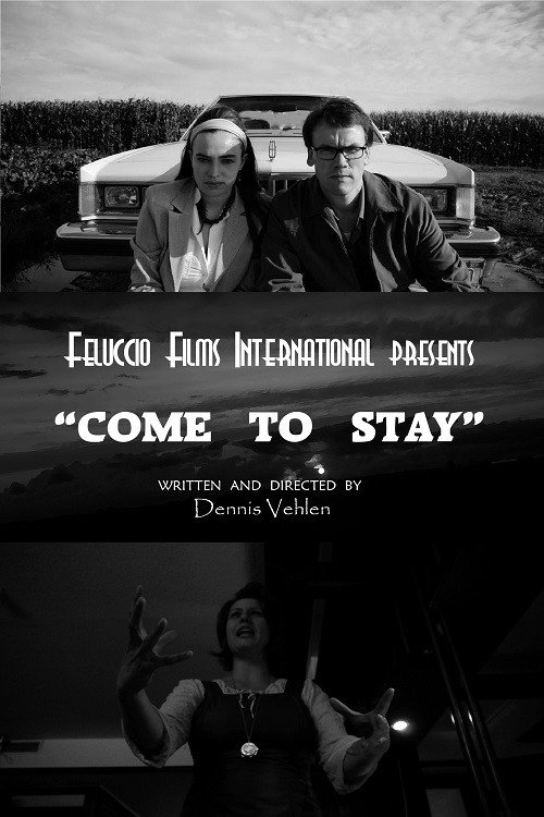 Come To Stay (2015) movie poster