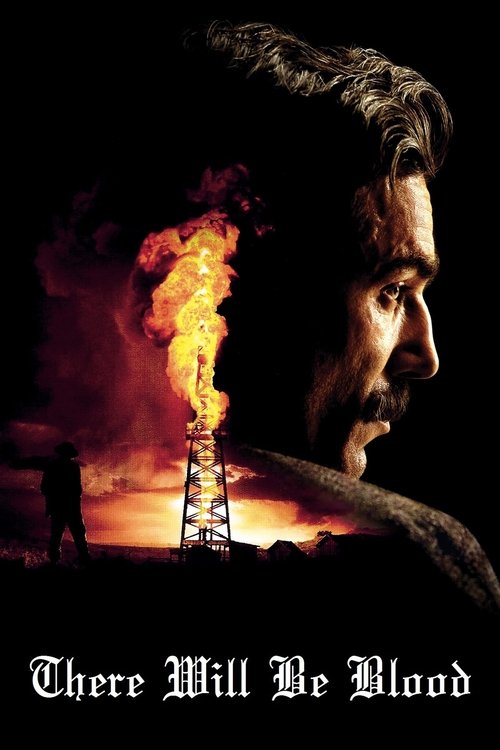 There Will Be Blood (2007) movie poster