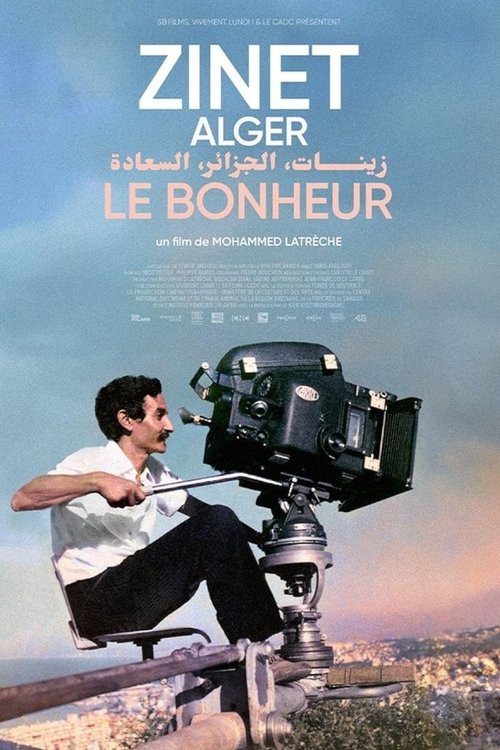 Zinet, Algiers, Happiness (2023) movie poster