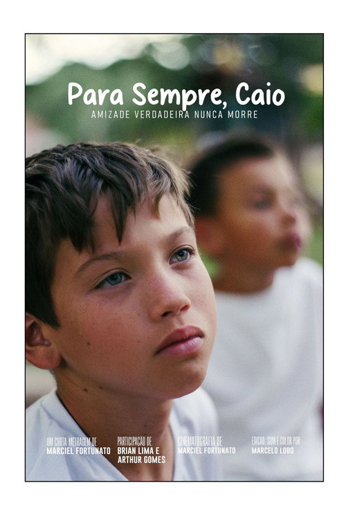 Para Sempre, Caio (2025) movie poster