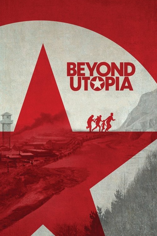Beyond Utopia (2023) movie poster