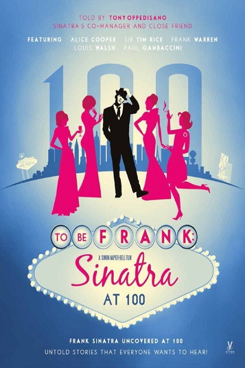 To Be Frank: Sinatra at 100 (2015) movie poster