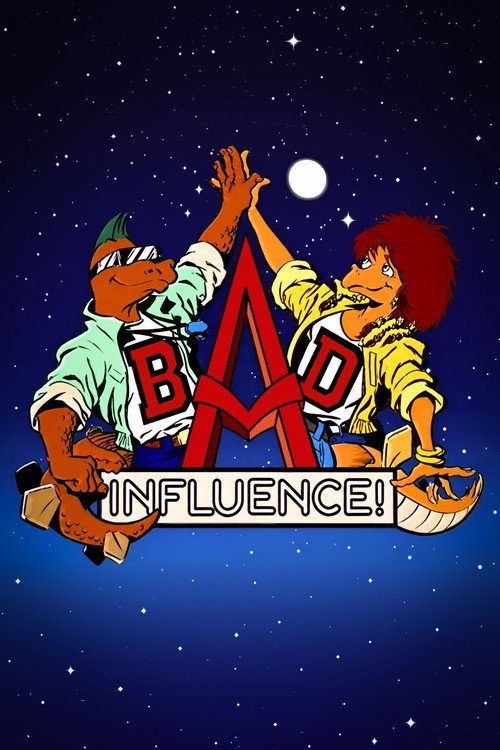 Bad Influence! (1992) TV show poster