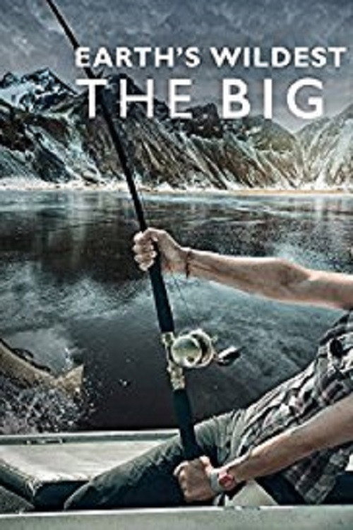 Earth's Wildest Waters: The Big Fish (2015) TV show poster