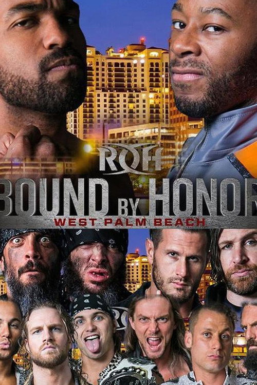 ROH: Bound By Honor - West Palm Beach (2018) movie poster