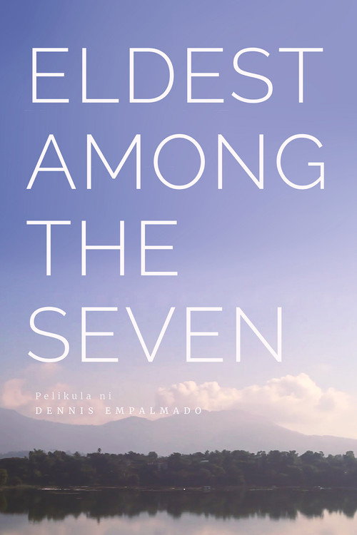 Eldest Among the Seven (2017) movie poster