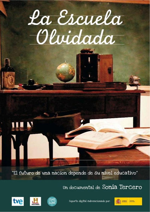 La escuela olvidada (2010) movie poster