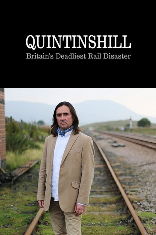 Quintinshill: Britain's Deadliest Rail Disaster (2015) movie poster
