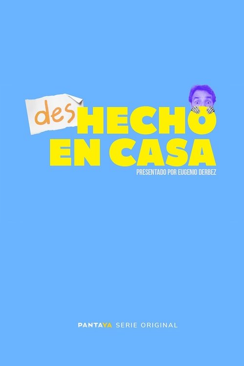 desHecho en Casa (2020) TV show poster