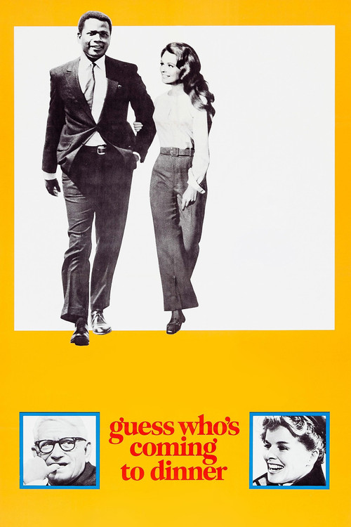 Guess Who's Coming to Dinner (1967) movie poster