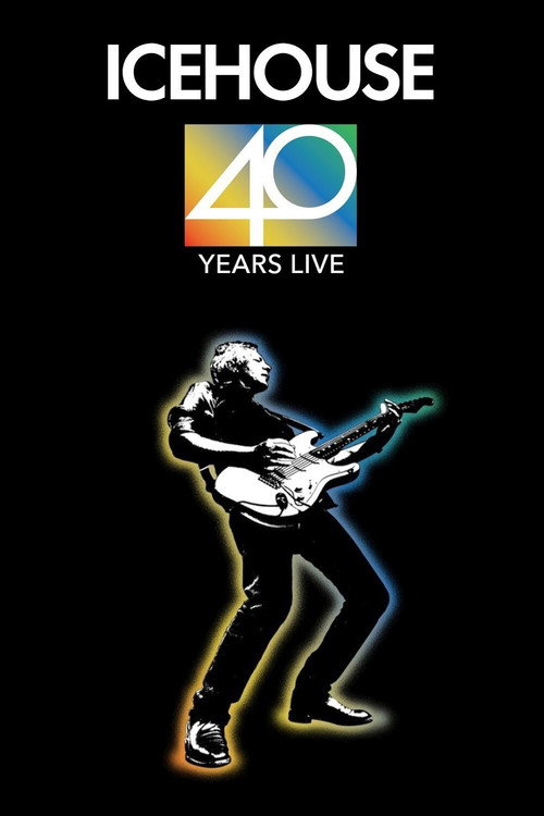 Icehouse - 40 Years Live Roche Estate Full Concert (2017) movie poster