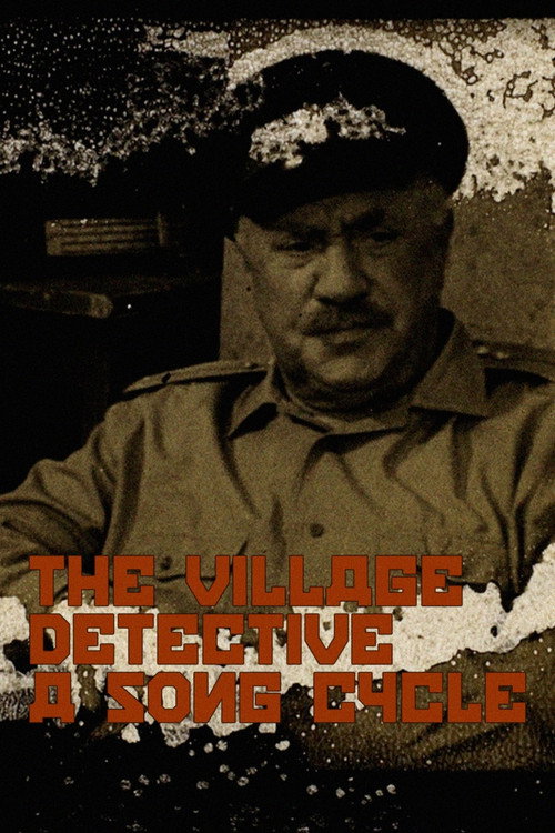 The Village Detective: A Song Cycle (2021) movie poster