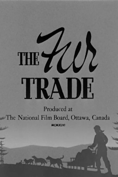 Fur Trade (1946) movie poster
