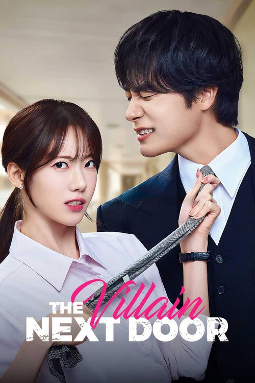 The Villain Next Door (2025) TV show poster