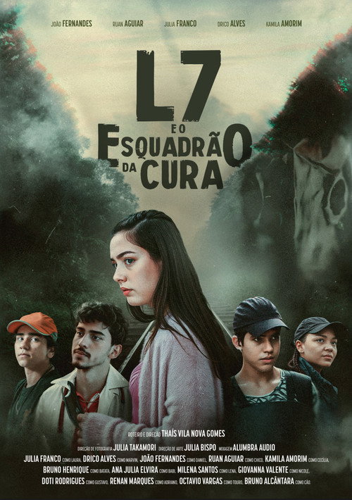 L7 e o Esquadrão da Cura (2025) movie poster