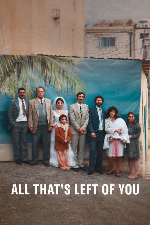 All That's Left of You (2025) movie poster