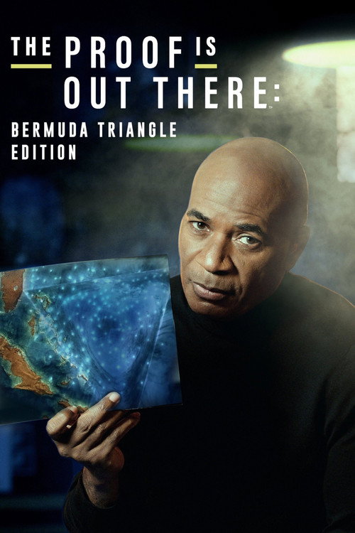 The Proof Is Out There: Bermuda Triangle Edition (2022) TV show poster