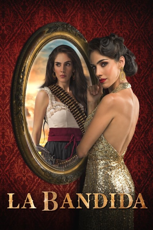 La bandida (2019) TV show poster