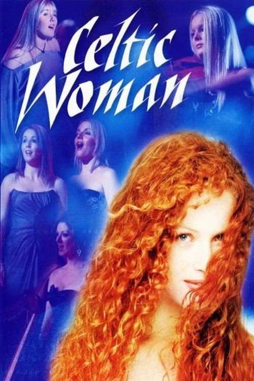 Celtic Woman (2005) movie poster