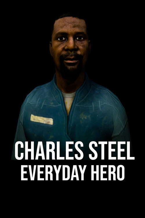 Charles Steel Everyday Hero (2024) movie poster