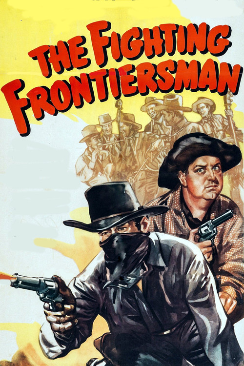 The Fighting Frontiersman (1946) movie poster