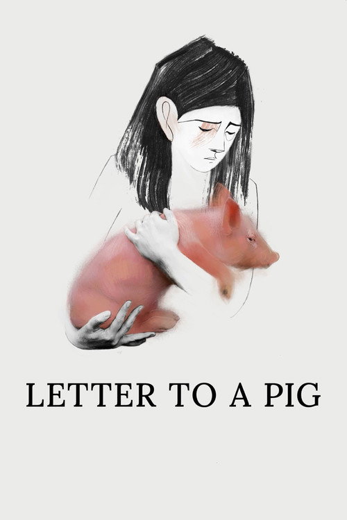 Letter to a Pig (2024) movie poster