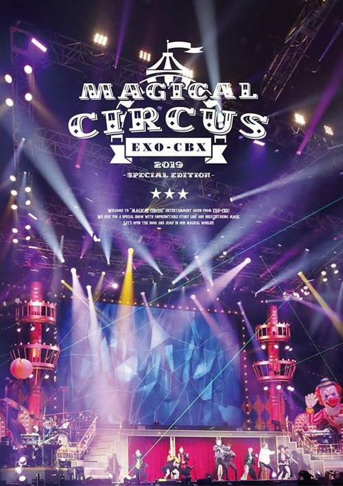 EXO-CBX "MAGICAL CIRCUS" 2019 -Special Edition- (2019) movie poster