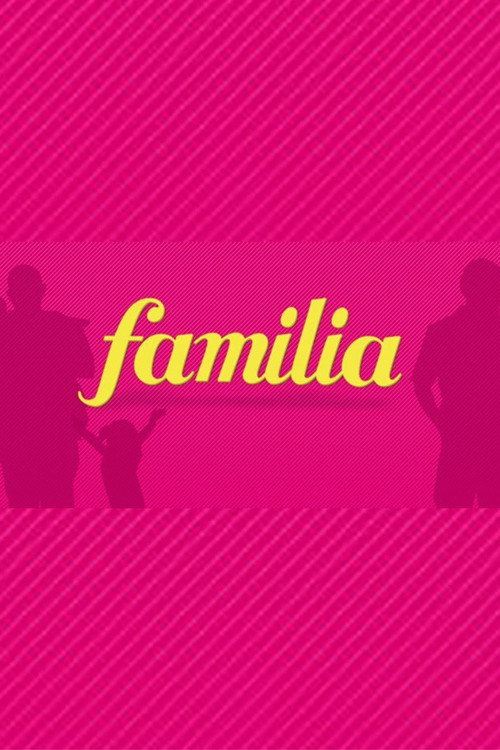 Familia (2013) TV show poster