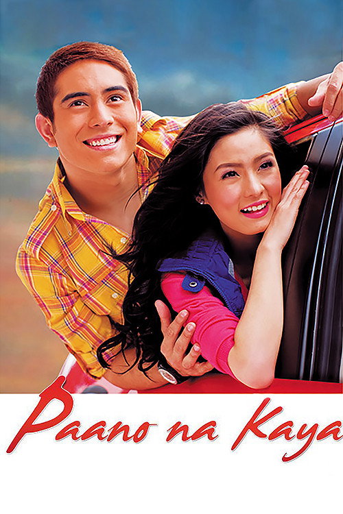 Paano na Kaya (2010) movie poster