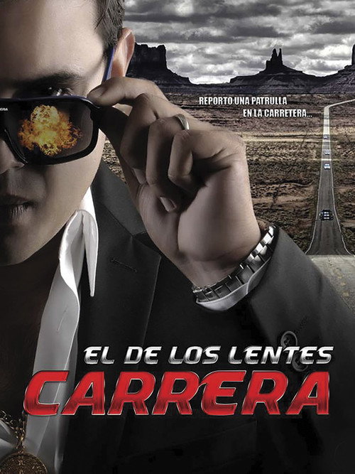 El de los lentes carrera (2014) movie poster