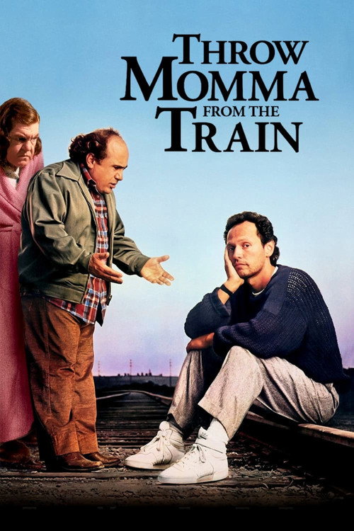 Throw Momma from the Train (1987) movie poster