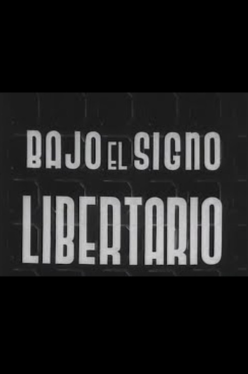 Under the Libertarian Sign (1936) movie poster