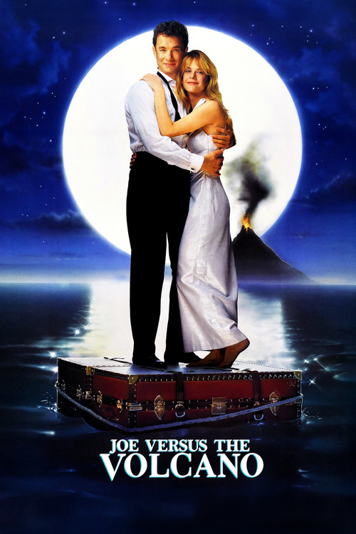 Joe Versus the Volcano (1990) movie poster