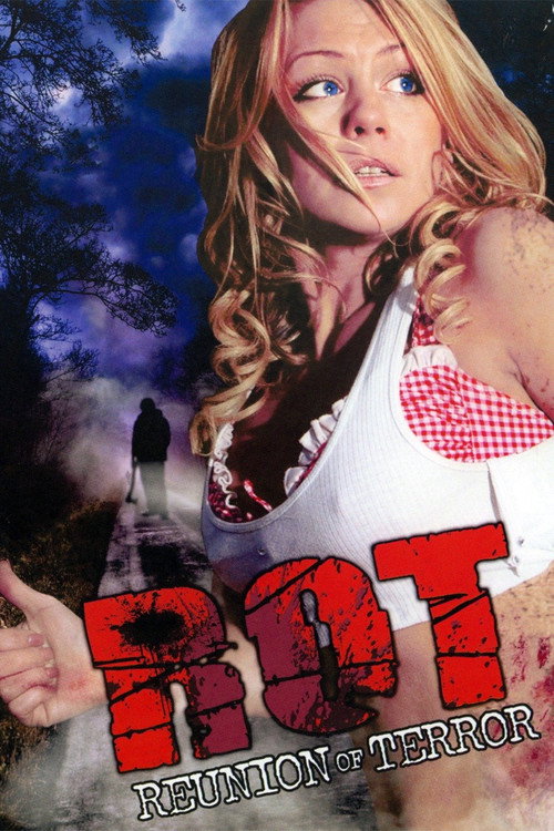 ROT: Reunion of Terror (2008) movie poster