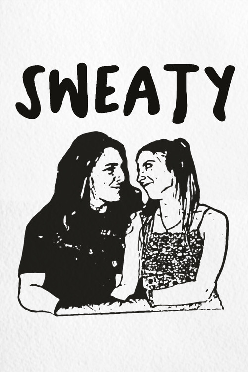 Sweaty (2022) movie poster