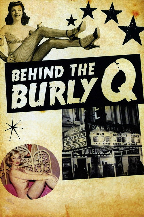 Behind the Burly Q (2010) movie poster