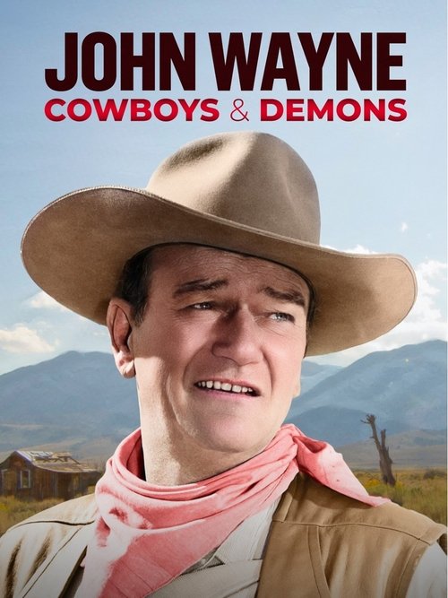 John Wayne: Cowboys & Demons (2023) movie poster