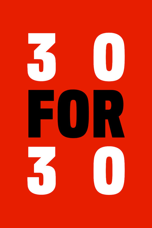 30 for 30 (2009) TV show poster