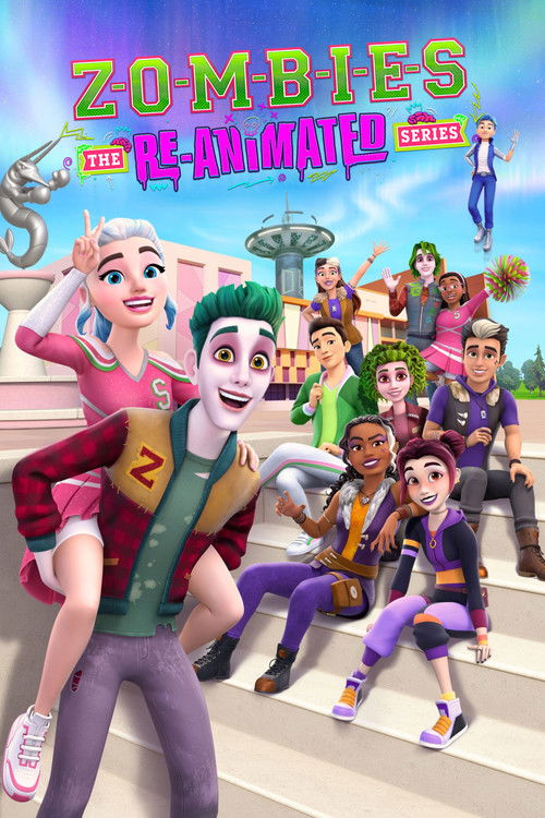 Zombies: The Re-Animated Series (2024) TV show poster