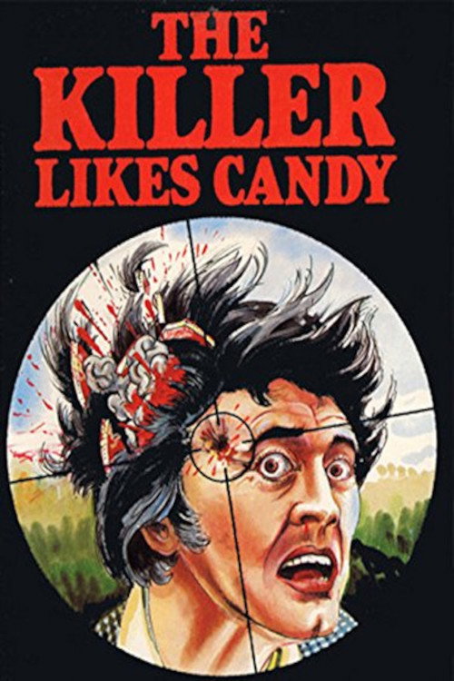 The Killer Likes Candy (1968) movie poster