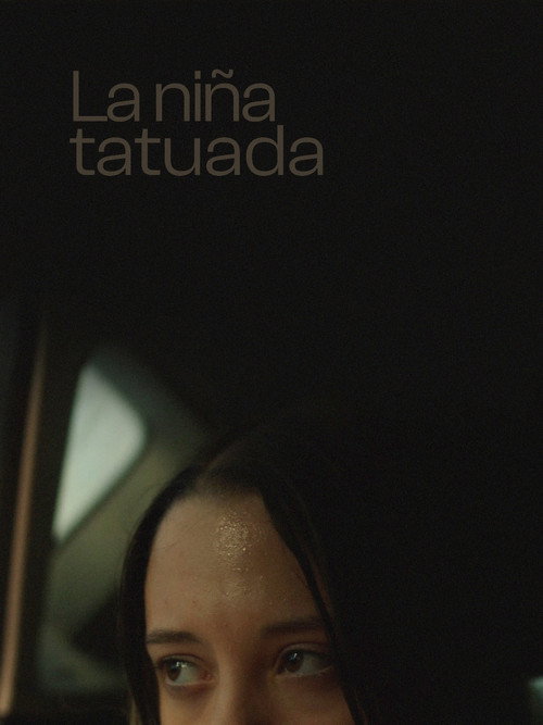 La niña tatuada (2024) movie poster