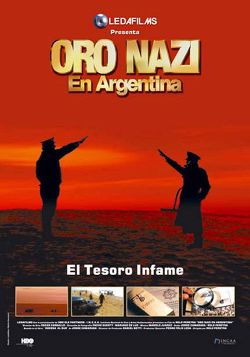 Nazi Gold in Argentina (2005) movie poster
