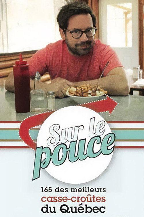 Sur le pouce (2011) TV show poster