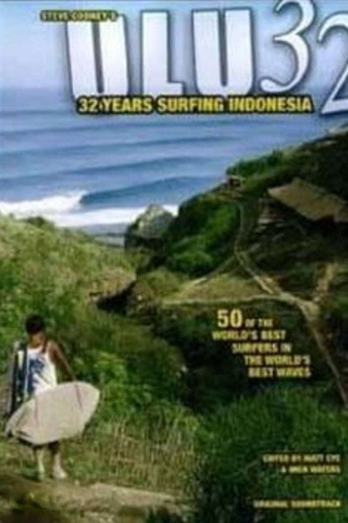 ULU32 - 32 Years Surfing Indonesia (2002) movie poster
