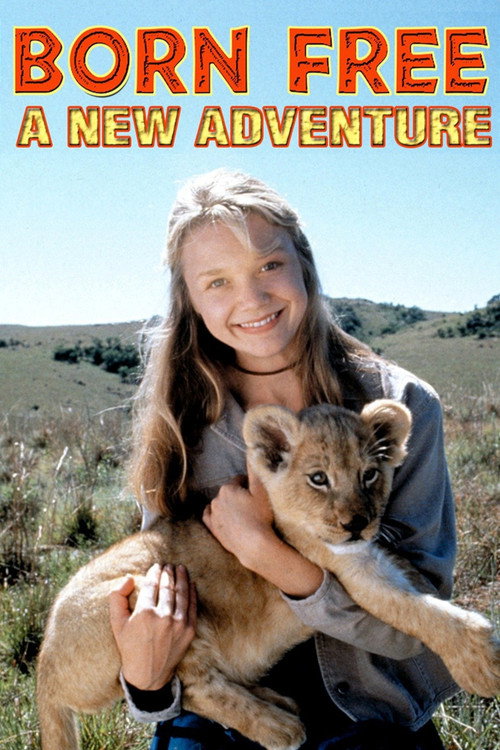 Born Free: A New Adventure (1996) movie poster
